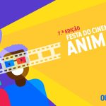 Cinema | Festa do Cinema de Animação | 7ª edição - Mostra de Curtas  Metragens