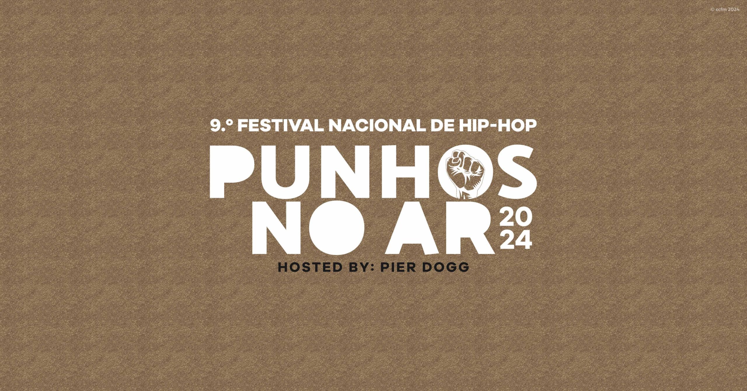 9º Festival Nacional de Hip-Hop "Punhos no Ar"